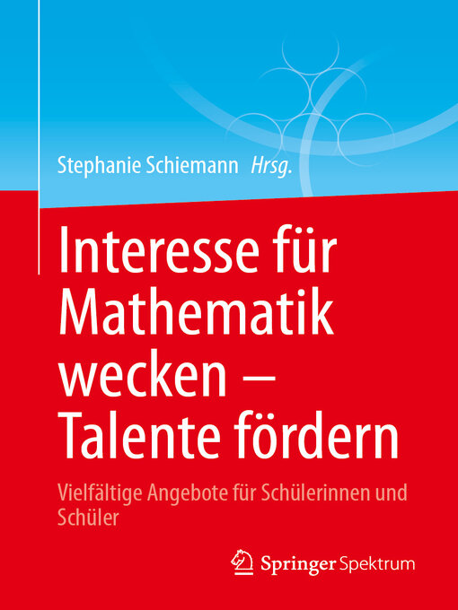 Title details for Interesse für Mathematik wecken – Talente fördern by Stephanie Schiemann - Available